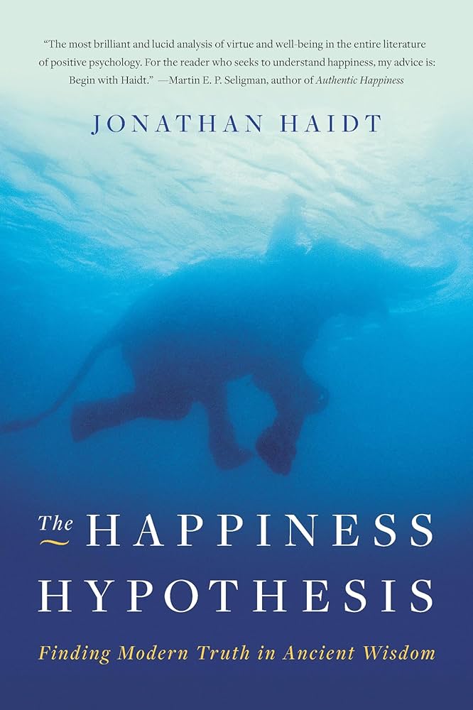 The Happiness Hypothesis